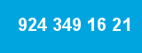 924 349 16 21